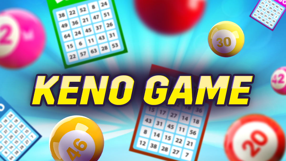 Cách Chơi Game Nhanh Keno Tại 8DAY Dễ Thắng Nhất